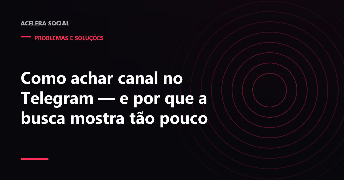 Campo de busca do Telegram aberto com poucos resultados e vários canais esmaecidos fora da lista