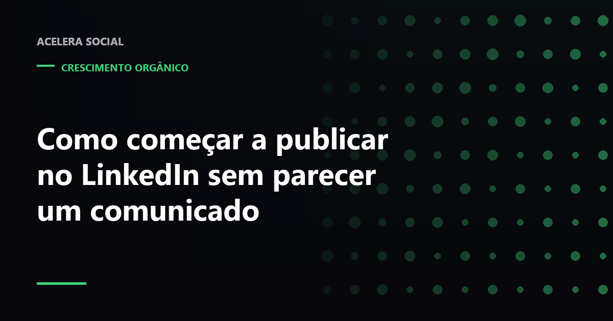 Rascunho de post do LinkedIn no celular com a primeira linha destacada e o resto do texto cortado
