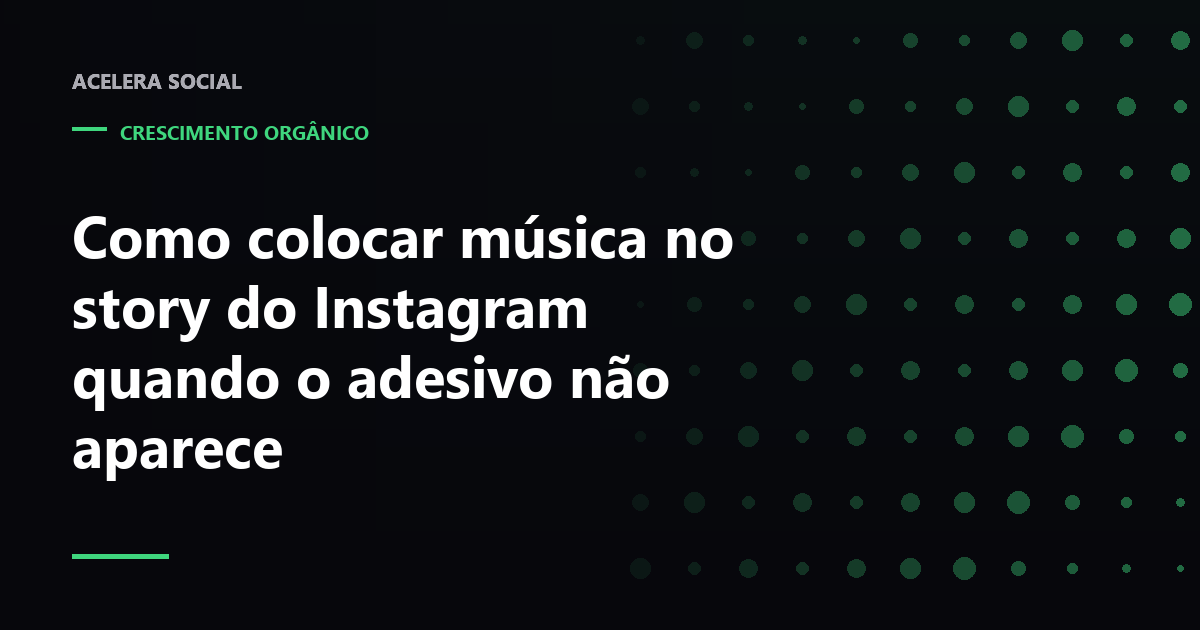 Tela de edição de story do Instagram com o adesivo de música aberto e a lista de faixas à mostra