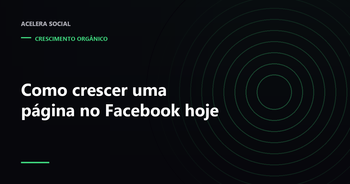 Página do Facebook com fluxos de entrada vindos de grupos, compartilhamento e vídeo