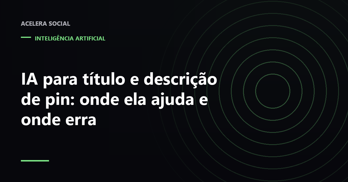 Tela de criação de pin com campos de título e descrição ao lado de uma lista de revisão marcada à mão