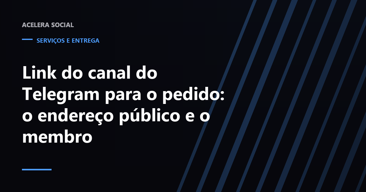 Tela de configuração de um canal do Telegram com o campo de link público preenchido ao lado de um link de convite riscado