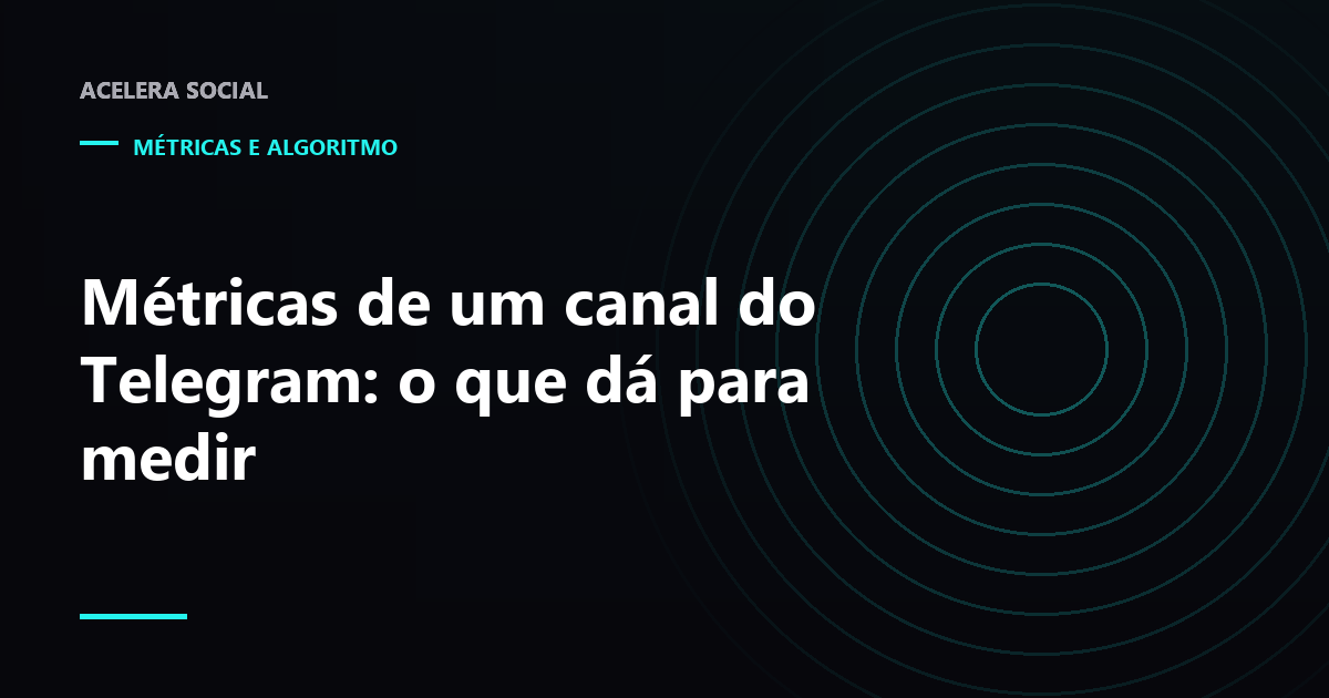 Painel de canal do Telegram com contador de visualizações abaixo de cada mensagem