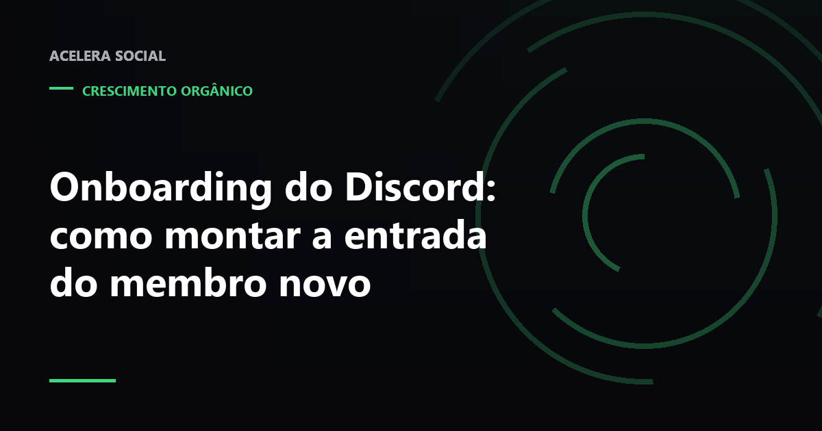 Tela de configuração de um servidor do Discord com canais padrão e perguntas de entrada