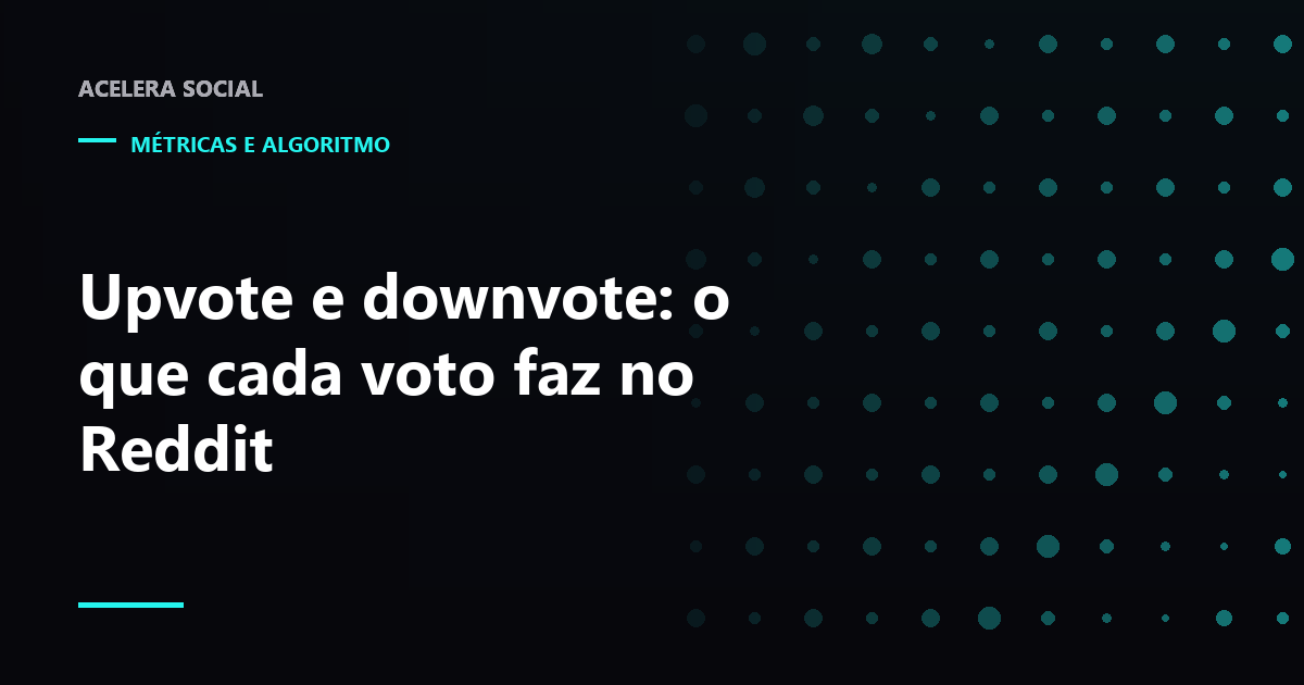 Setas de voto para cima e para baixo ao lado de um contador exibindo saldo e uma barra de proporção