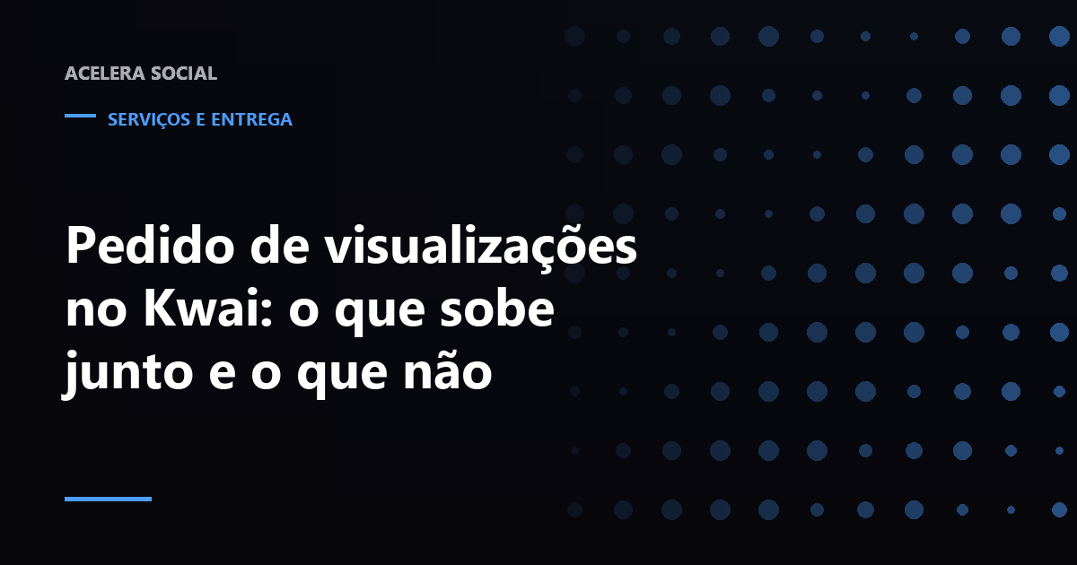 Vídeo vertical do Kwai com o contador de visualizações aceso e os contadores de curtida, comentário e compartilhamento apagados ao lado